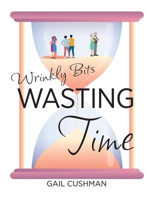 cover image of Wasting Time